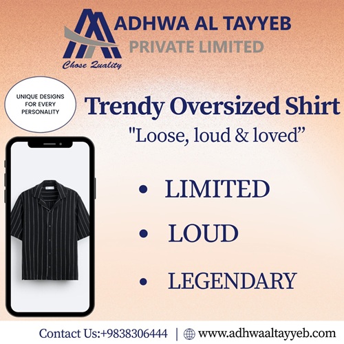 Style Beyond Boundaries – Only at Adhwa Al Tayyeb!