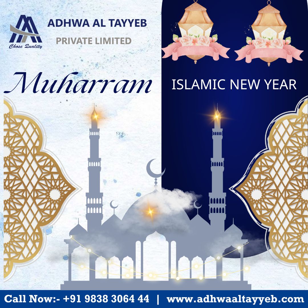  Muharram Mubarak from Adhwa Al Tayyeb Pvt. Ltd. 